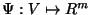 $\Psi: V \mapsto \mathbb R^m$