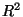 $\mathbb R^2$