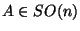 $A \in SO(n)$