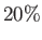 $ 20\%$