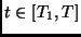 $t \in [T_1,T]$