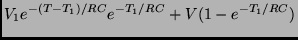 $\displaystyle V_1 e^{-(T-T_1)/RC} e^{-T_1/RC} + V(1-e^{-T_1/RC})$