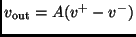 $\displaystyle v_{\rm out} = A (v^+-v^-)$