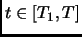 $t \in [T_1,T]$