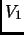 $\displaystyle V_1$
