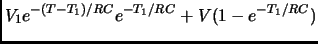 $\displaystyle V_1 e^{-(T-T_1)/RC} e^{-T_1/RC} + V(1-e^{-T_1/RC})$
